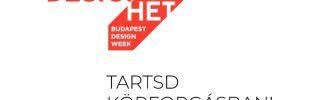 Elindult a jelentkezés Budapest Design Week 2020 fesztiválra