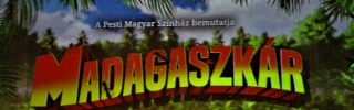 Madagaszkár – zenés kalandtúra